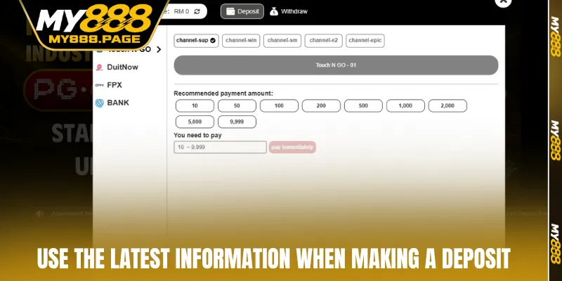 Use the latest information when making a deposit