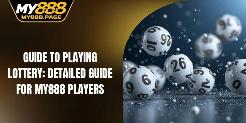 Guide to playing lottery