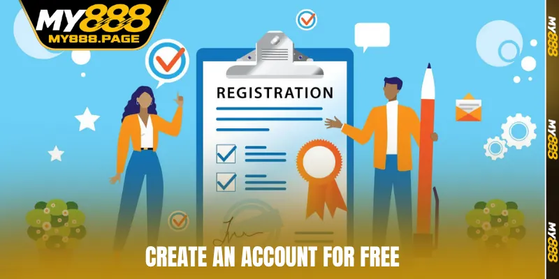 Create an account for free