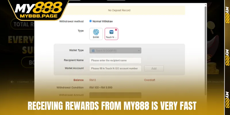 Receiving rewards from MY888 is very fast